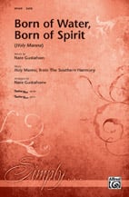 Born of Water, Born of Spirit SATB choral sheet music cover